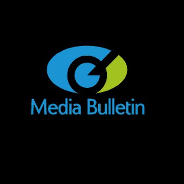 Media Bulletin