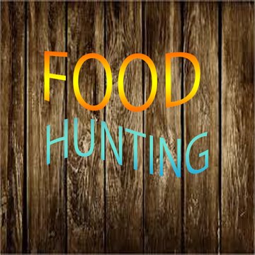 FOOD HUNTING
