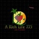 775 A Rich Life
