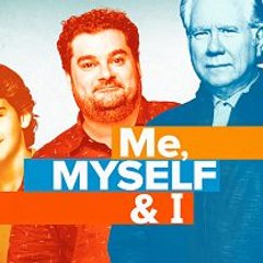 Me, Myself and I Season 1 ~ ( Full Series )