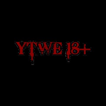YTWE 18+