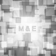 M & E