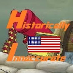 Historically Inaccurate