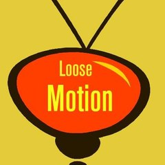 Loose Motion