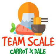 TEAM SCALE (Carrot X Dale)