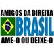 AMIGOS DA DIREITA