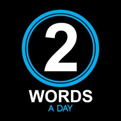 2 Words A Day