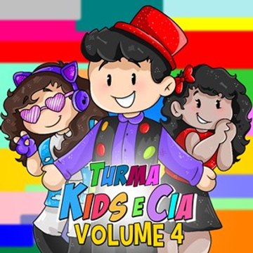 Turma Kids e Cia