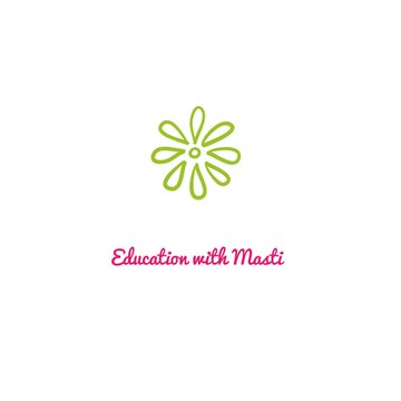 Education with Masti