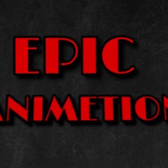 epic animetion