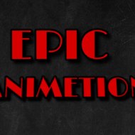 epic animetion