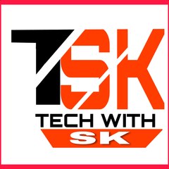 Tech with Sk