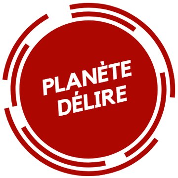 planète délire