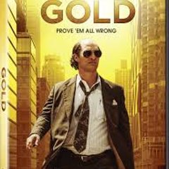 Gold (2016) Full Movie