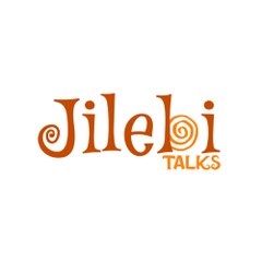 Jilebi Talks