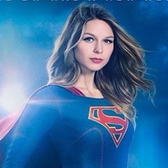 FULL WATCH - SUPERGIRL Season 3