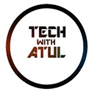 Tech with atul