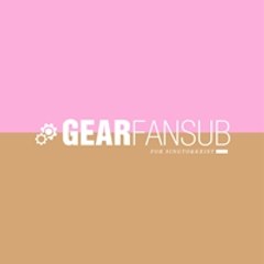 GEARFanSub
