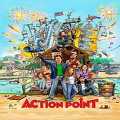 Action Point Full Movie