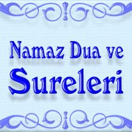 Namaz Sureleri ve Duaları