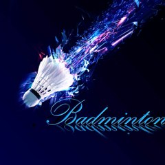 i love badminton