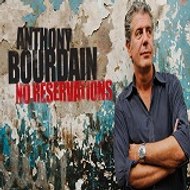 Anthony Bourdain No Reservations