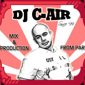 DJ C-AiR FROM PARIS