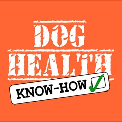 Dog Health Know-How