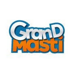Grand Masti