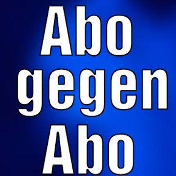 Abo gegen Abo Kanal