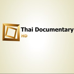 Thai Documentary HD