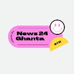 News 24 Ghanta