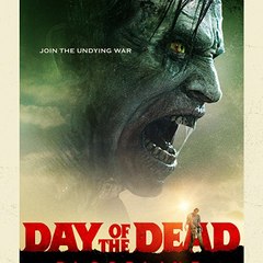 Day of the Dead  Bloodline (2018)