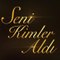 Seni Kimler Aldı