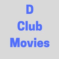 D Club Movies