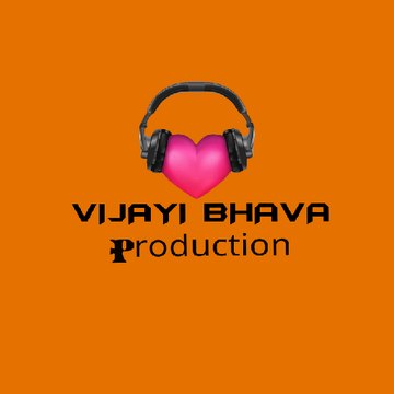 VIJAYI BHAVA PRODUTION