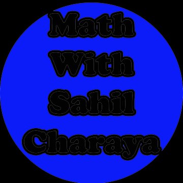MathWithSahilCharaya