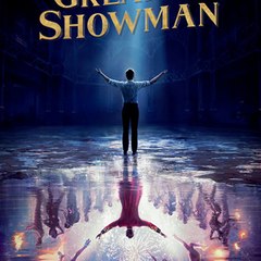 The Greatest Showman (2017)