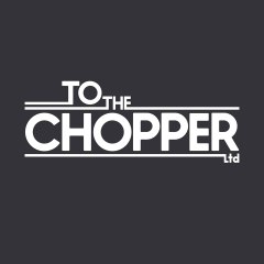 To The Chopper