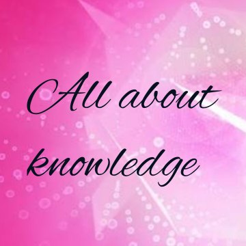 All about knowledge
