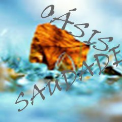Oásis Saudade