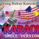 Tukang Bubur Karaokean