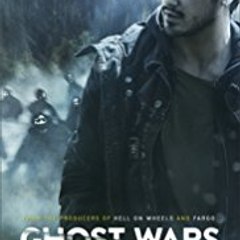 Ghost Wars Seasons 1 Full Streaming
