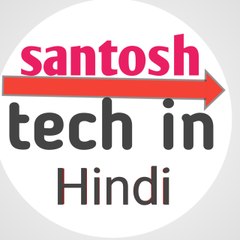 Santosh tech in hindi
