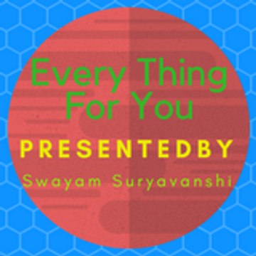 Every Thing For You