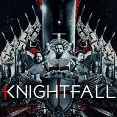 Premiere - Knightfall Season 1