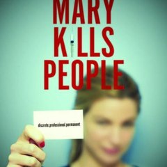 Mary Kills People Season 2 Full Episode