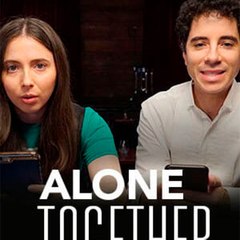Online Streaming!! Alone Together Season 1