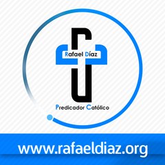 Rafael Diaz Predicador Catolico
