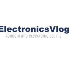 ElectronicsVlog